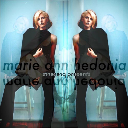 Marie Ann Hedonia - Marie Ann Hedonia Presents Marie Ann Hedonia (2022)