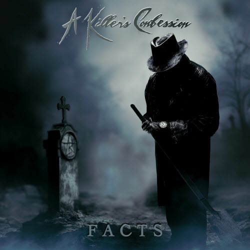A Killer's Confession - Facts (2025) [Single]