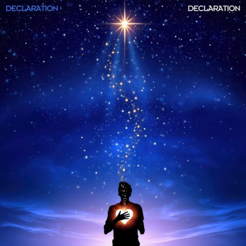 Declaration - Declaration (2025) [Single]