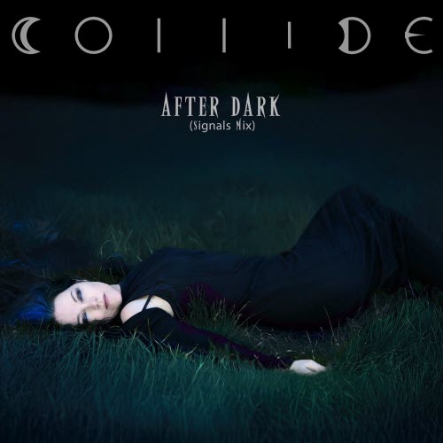 Collide - After Dark (Signals Mix) (2025) [Single]