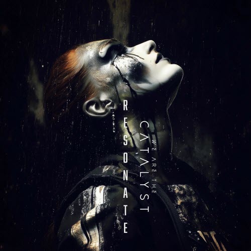 We Are The Catalyst - Resonate (2025) [Single]