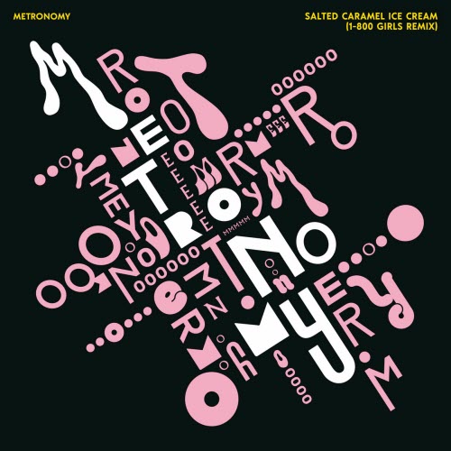 Metronomy - Salted Caramel Ice Cream (1-800 Girls Remix) (2025) [Single]