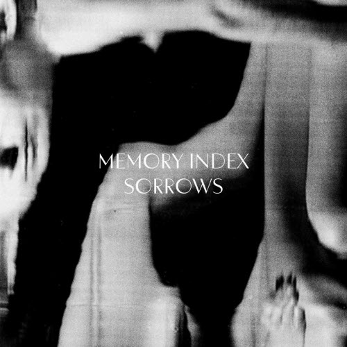 Memory Index - Sorrows (2025) [Single]