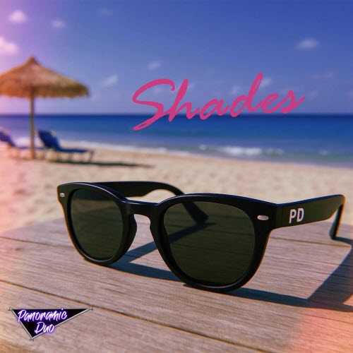 Panoramic Duo - Shades (2025) [Single]