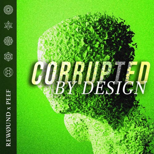 RewØund - Corrupted By Design (2025) [Single]