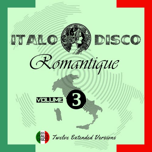VA - Italo Disco Romantique Vol. 3 (2025)