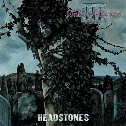 Lake Of Tears - Headstones (1995)