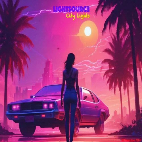 LightSource - City Lights (2024) [Single]