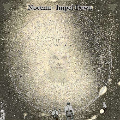 Noctam - Impel Down (2025) [EP]