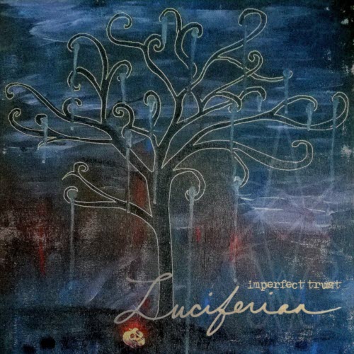 Imperfect Trust - Luciferian (2020) [Single]