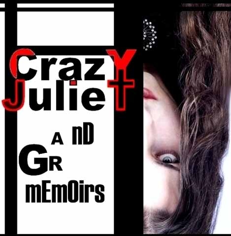 CrazY JulieT - Grand mEmOirS (2007)
