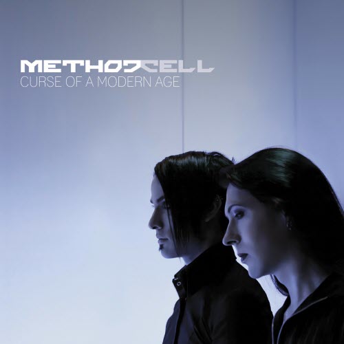 Method Cell - Curse Of A Modern Age (2011)