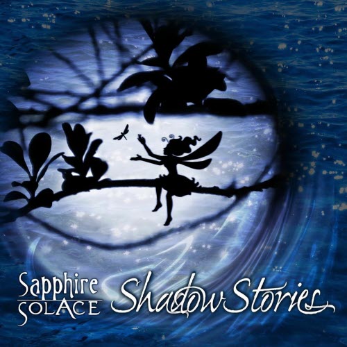 Sapphire Solace - Shadow Stories (2011)