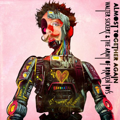 Walter Sickert And The Army Of Broken Toys - Almost Together Again (2021) [EP]