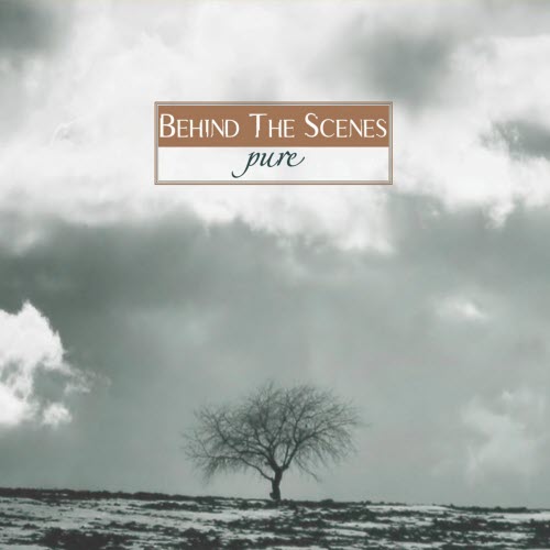 Behind The Scenes - Pure (2006)
