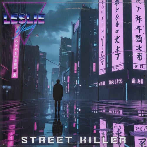 Leslie Young - Street Killer (2025)