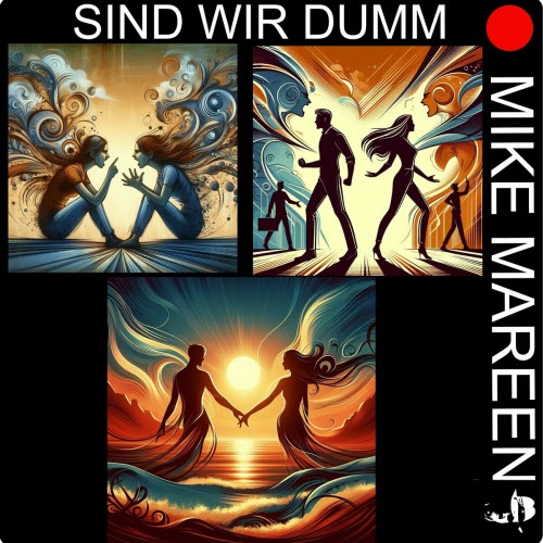 Mike Mareen - Sind Wir Dumm (2025) [EP]
