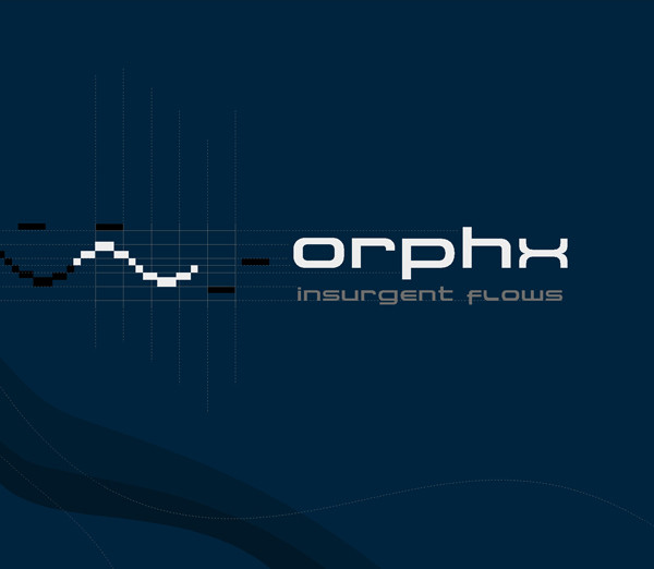 Orphx - Insurgent Flows (2005)