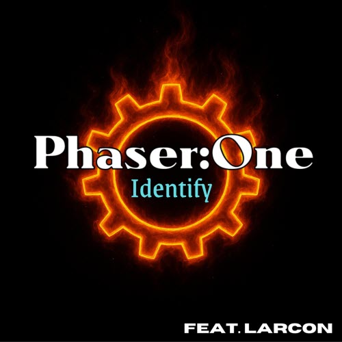 Phaser:One - Identify (2025) [Single]