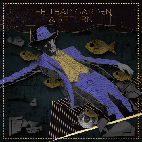 The Tear Garden - A Return (2025) [Single]