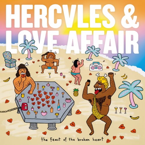 Hercules & Love Affair - The Feast Of The Broken Heart (2014)