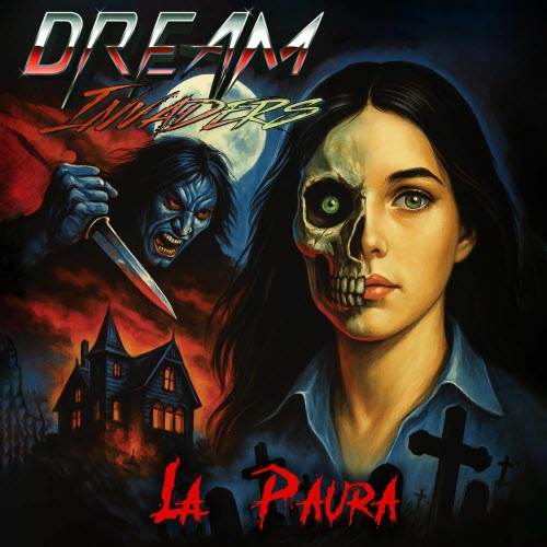 Dream Invaders - La Paura (2025) [EP]