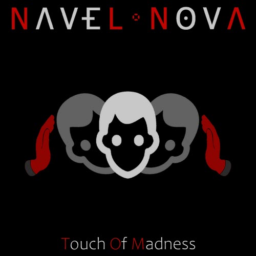 Navel Nova - Touch Of Madness (2025) [Single]