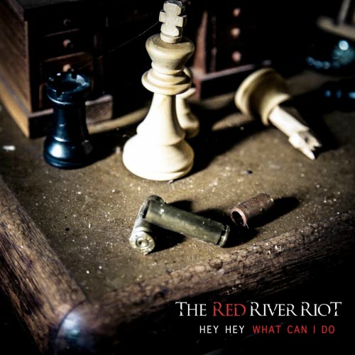 The Red River Riot - Hey Hey What Can I Do (2025) [Single]