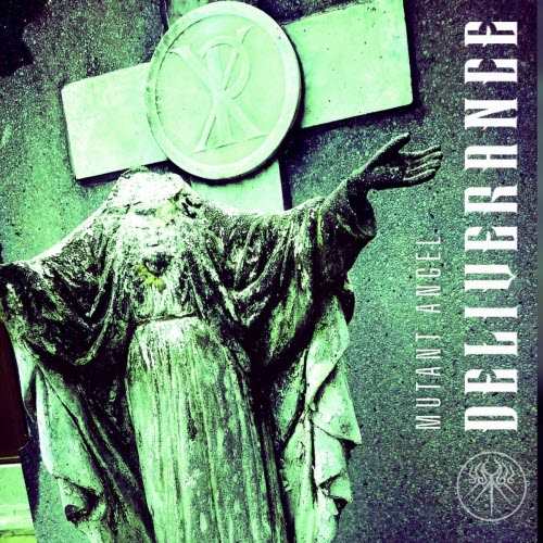 Deliverance - Mutant Angel (2025) [Single]