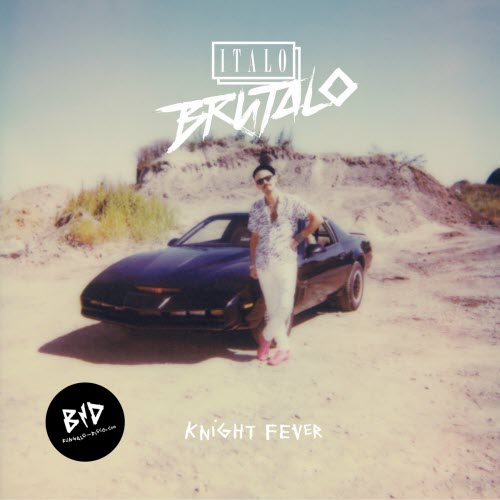 Italo Brutalo - Knight Fever (2020) [EP]