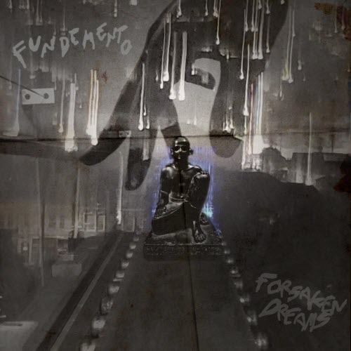Fundemento - Forsaken Dreams (2021) [Single]