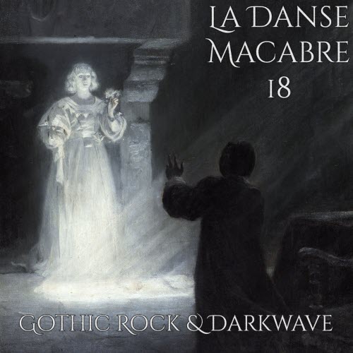 VA - La Danse Macabre 18 (2025)