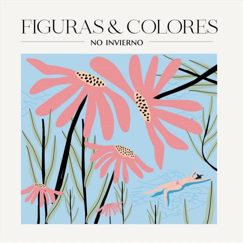 No Invierno - Figuras & Colores (2022) [EP]