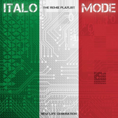 New Life Generation - Italo Mode (The Remix Playlist) (2025)