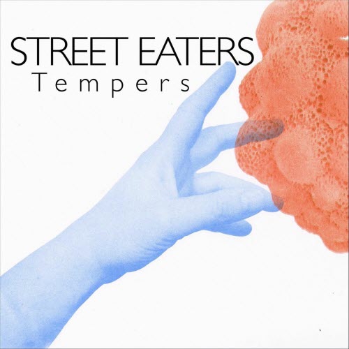 Street Eaters - Tempers (2025) [Single]
