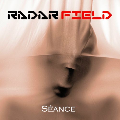 Radarfield - Séance (2025) [Single]