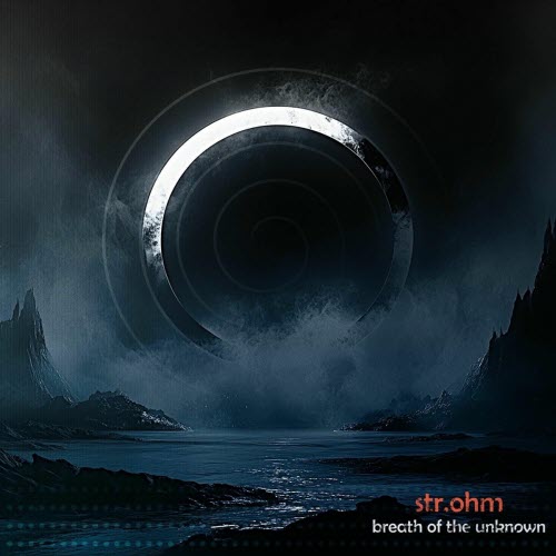 str.ohm - Breath Of The Unknown (2025)