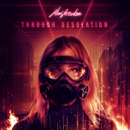 New Arcades - Through Desolation (2025)