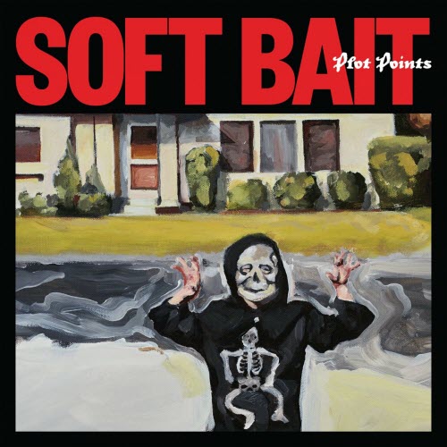 Soft Bait - Plot Points (2022)
