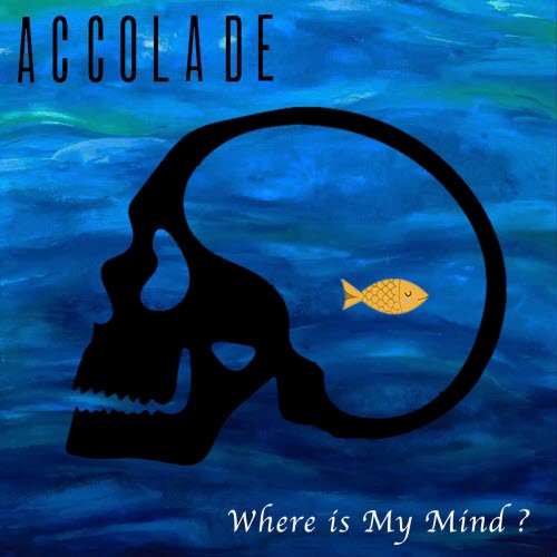 Accolade - Where Is My Mind (2025) [Single]