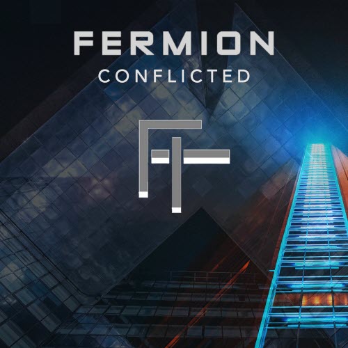 Fermion - Conflicted (2025)