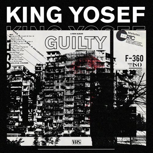 King Yosef - Guilty. (2018) [EP]