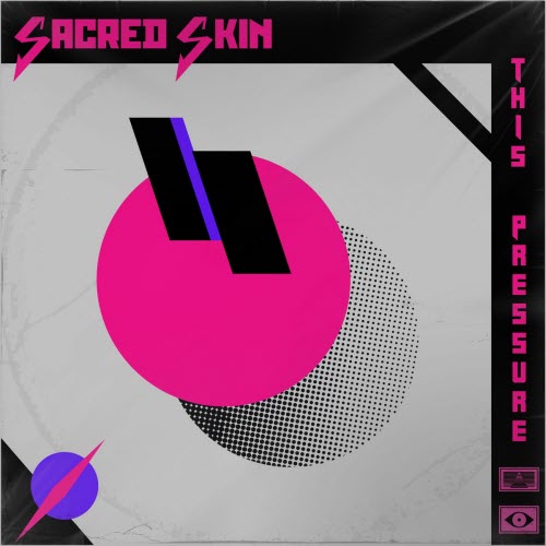 Sacred Skin - This Pressure (2025) [Single]