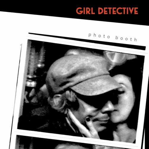 Girl Detective - Photo Booth (2025)