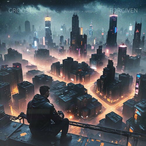 Groost - Forgiven (2024) [EP]