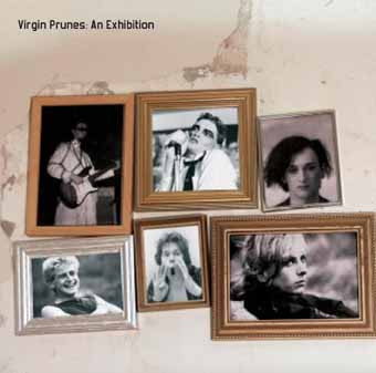 Virgin Prunes - An Exhibition (2004)