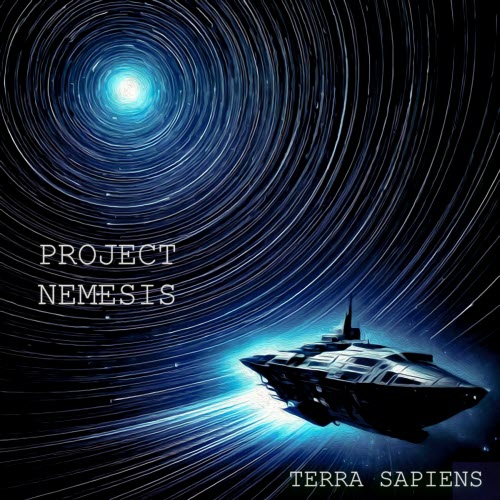 Terra Sapiens - Project Nemesis (2025) [Single]