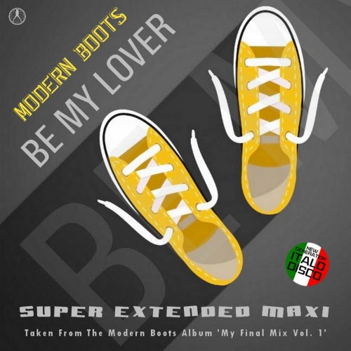 Modern Boots - Be My Lover (2024) [EP]