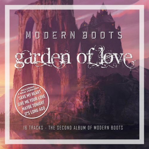 Modern Boots - Garden Of Love (2020)