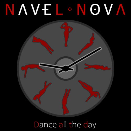 Navel Nova - Dance All The Day (2025) [Single]